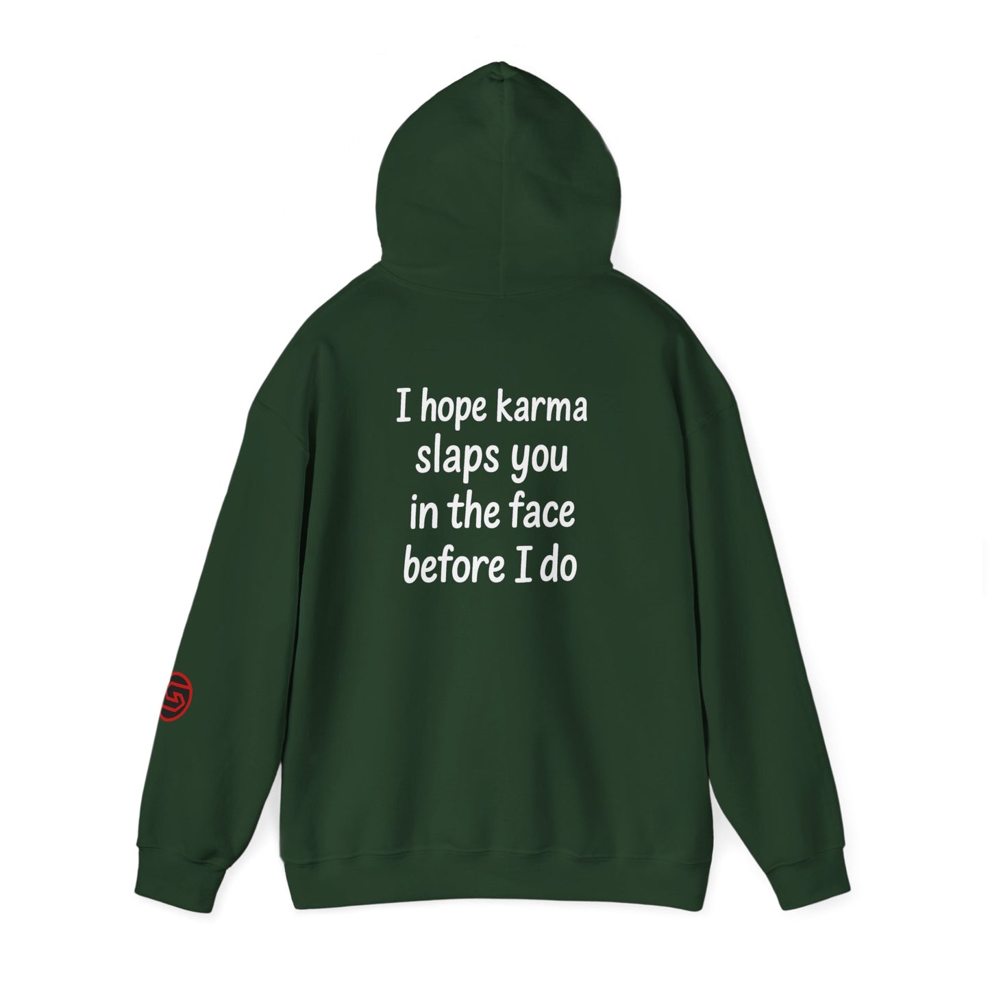 Sector9 Hoodie (I hope karma slaps you)